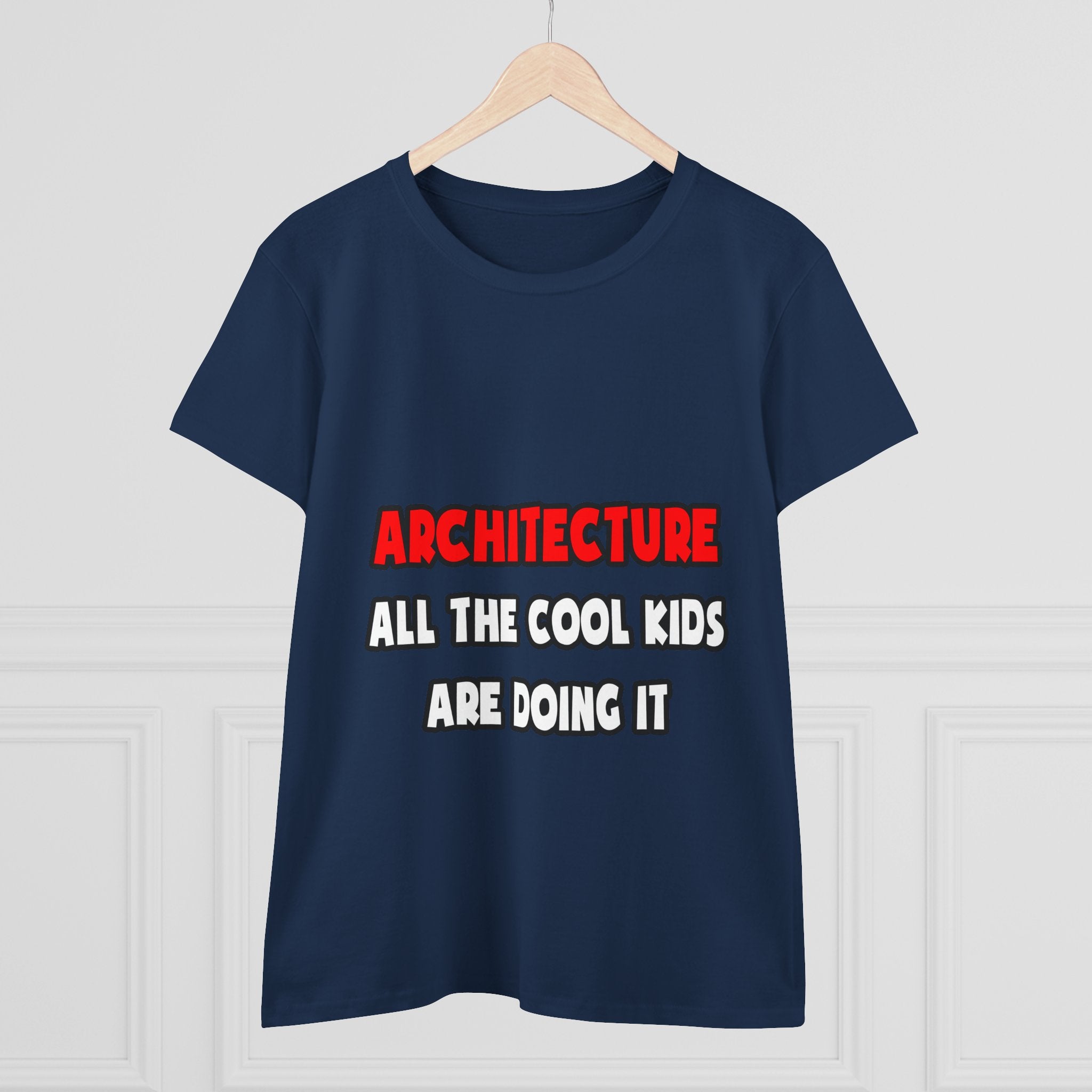 Funny Architect Shirts and Gifts - Women's Midweight Cotton Tee