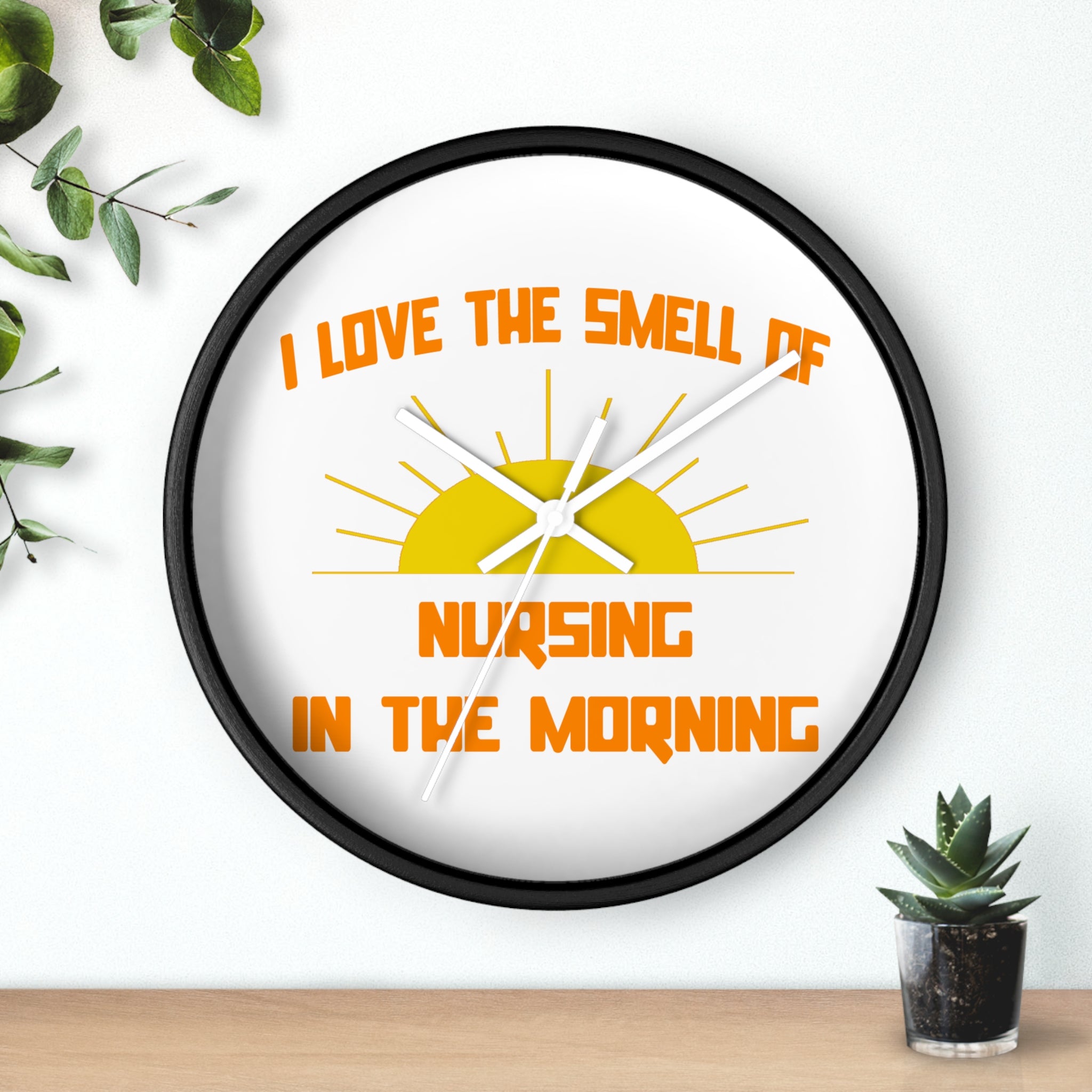Smell of Nursing in the Morning - Wall Clock