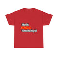 World's Hottest Anesthesiologist - Unisex Heavy Cotton Tee