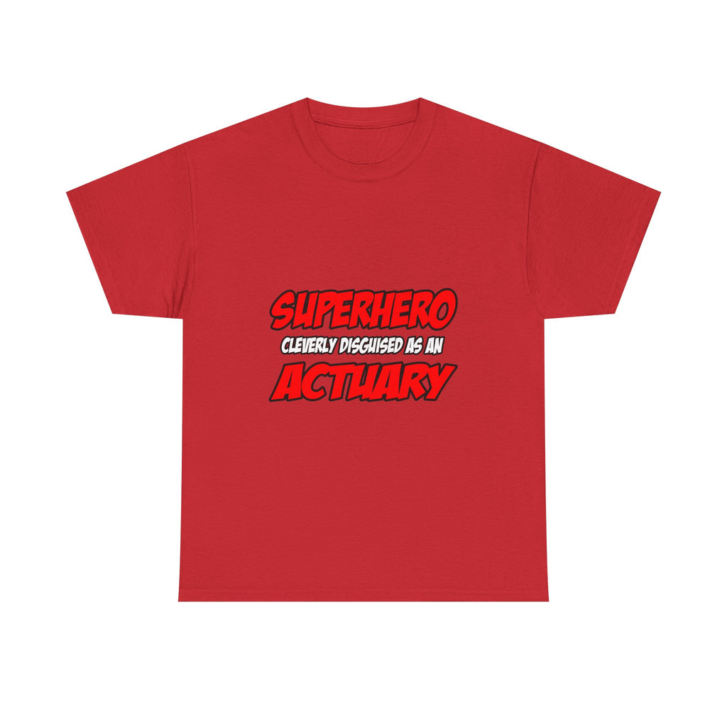 Superhero...Actuary - Unisex Heavy Cotton Tee