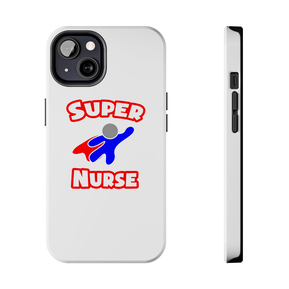 Super Nurse (2) - Tough Phone Cases