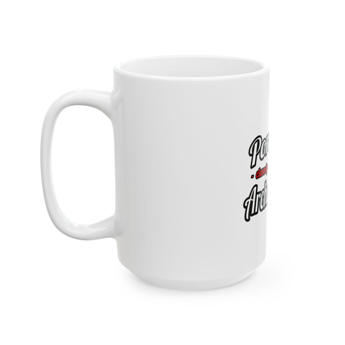 Porn Star...Archaeologist - Ceramic Mug, (11oz, 15oz)