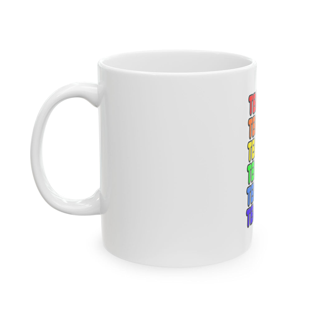 Rainbow Teacher - Ceramic Mug, (11oz, 15oz)
