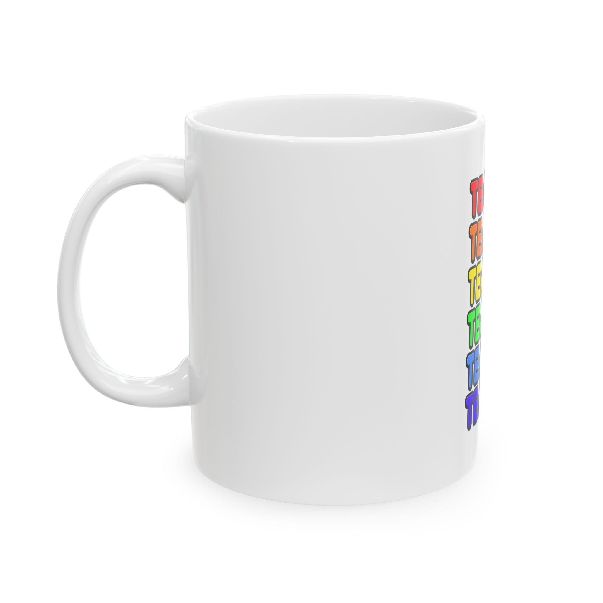 Rainbow Teacher - Ceramic Mug, (11oz, 15oz)