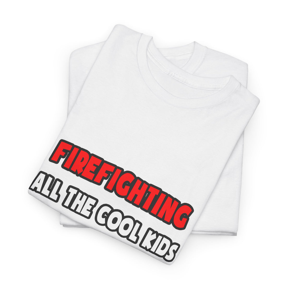 Funny Firefighter Shirts and Gifts - Unisex Heavy Cotton Tee