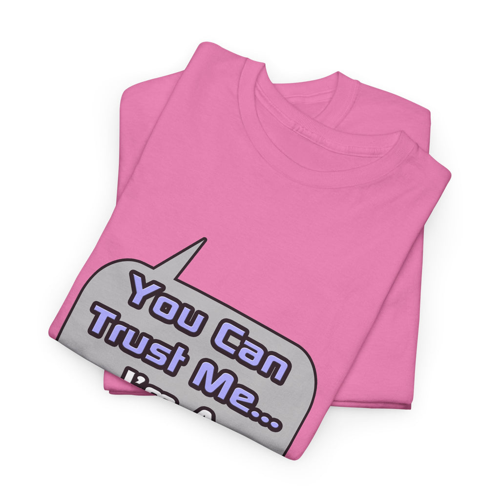 Trust Me .. I'm a Doctor - Unisex Heavy Cotton Tee