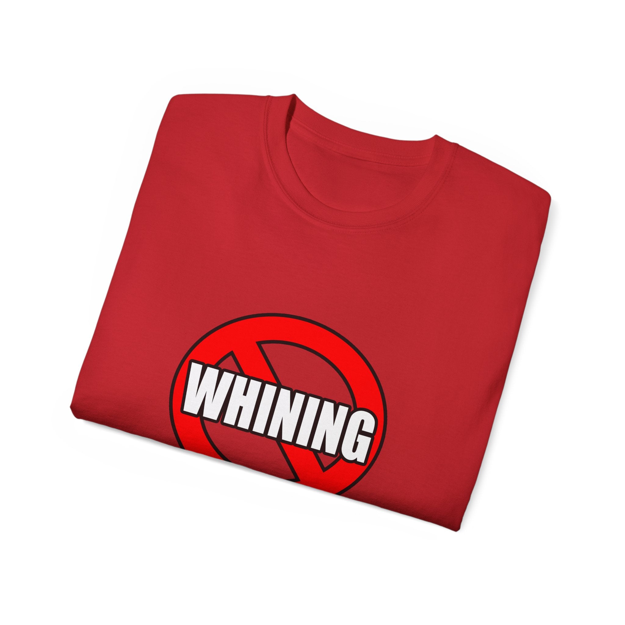 No Whining In Nursing - Unisex Ultra Cotton Tee