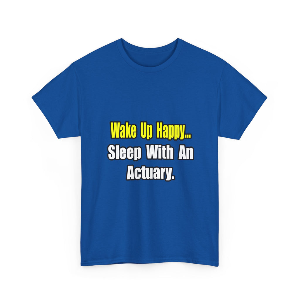 Sleep With an Actuary - Unisex Heavy Cotton Tee