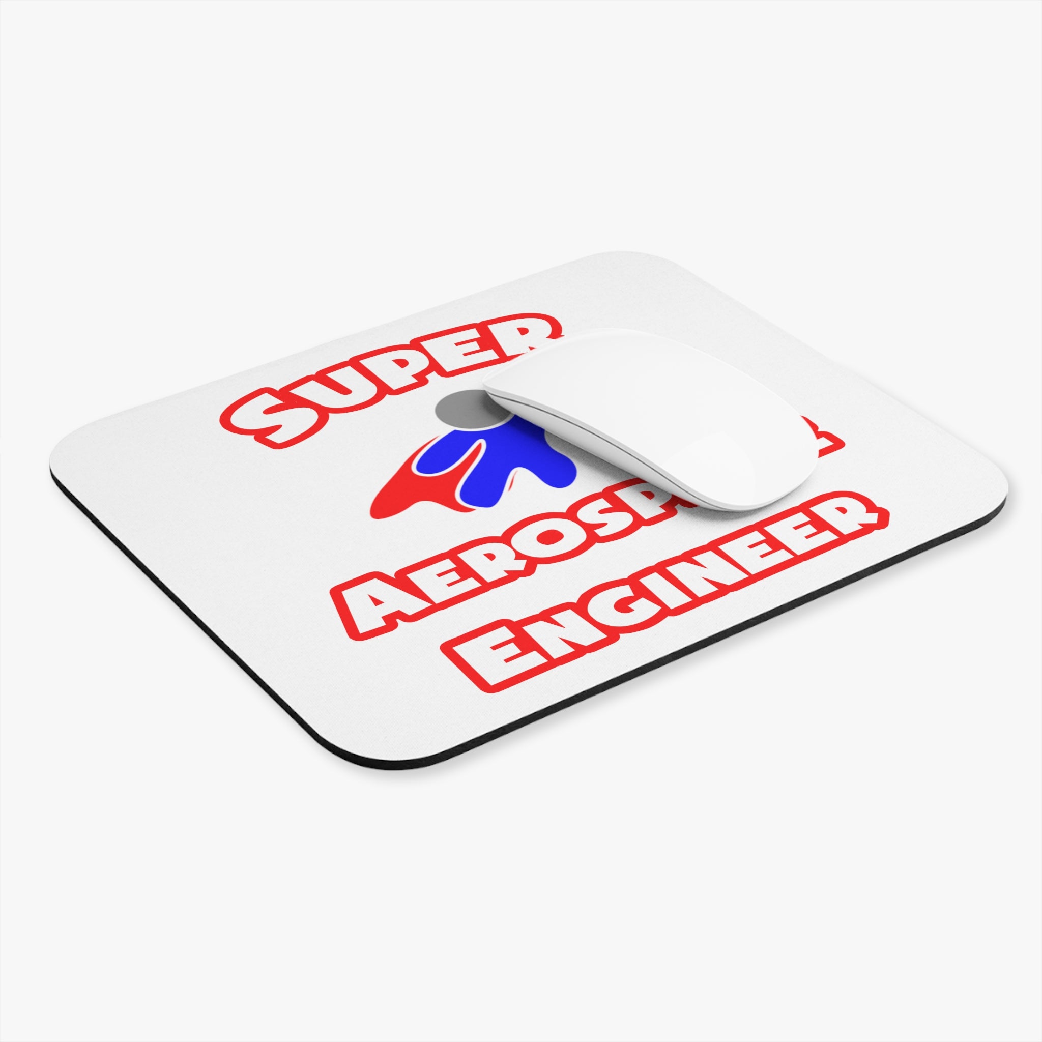 Super Aerospace Engineer - Mouse Pad (Rectangle)