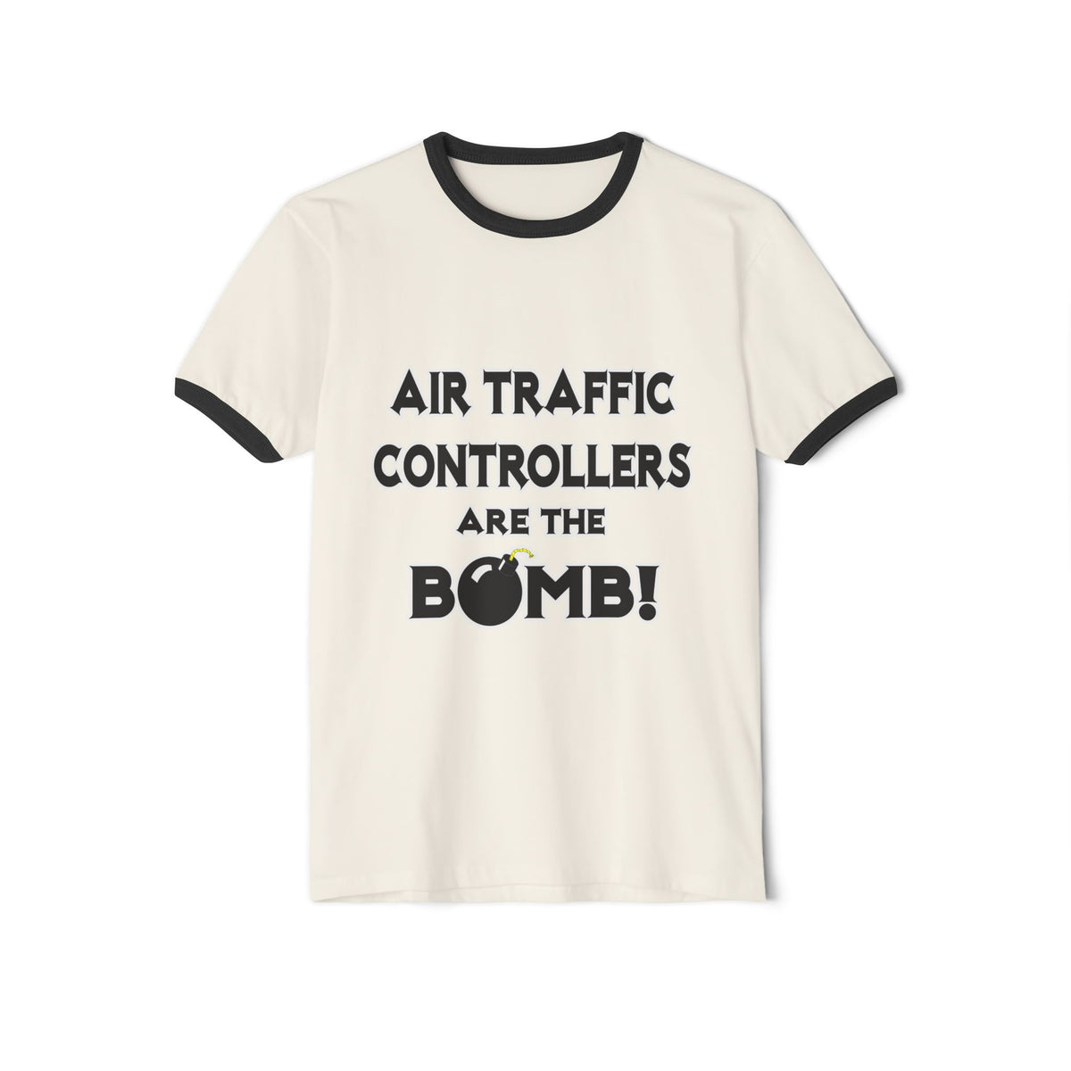 Air Traffic Controllers Are The Bomb! - Unisex Cotton Ringer T-Shirt