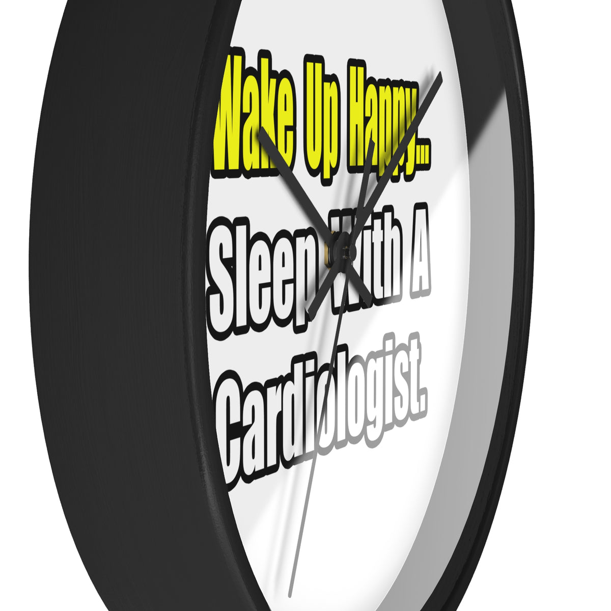 Sleep With a Cardiologist - Wall Clock