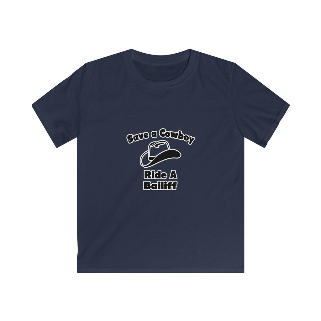 Save a Cowboy .. Ride a Bailiff - Kids Softstyle Tee