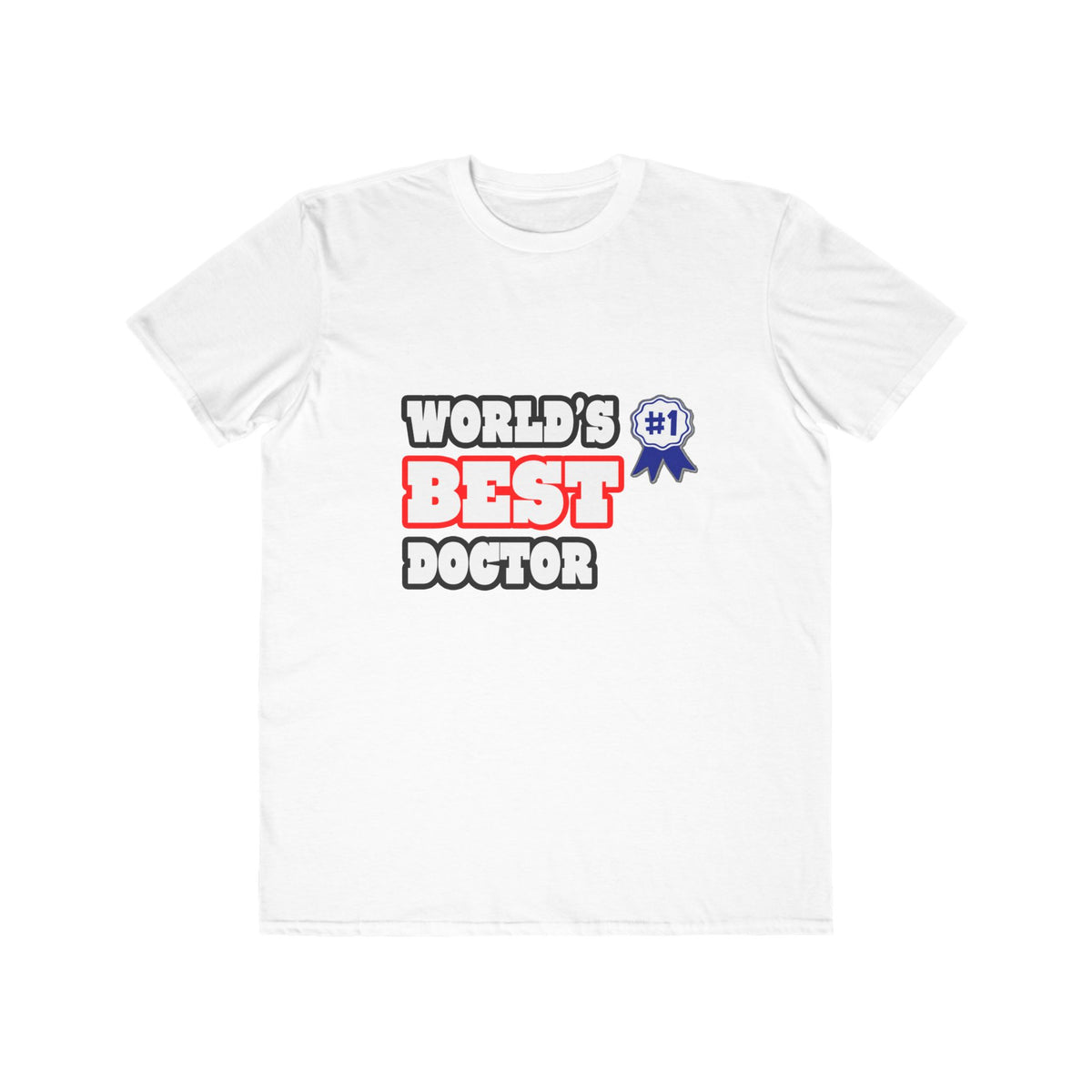 World's Best Doctor - Men's Lightweight Fashion Tee