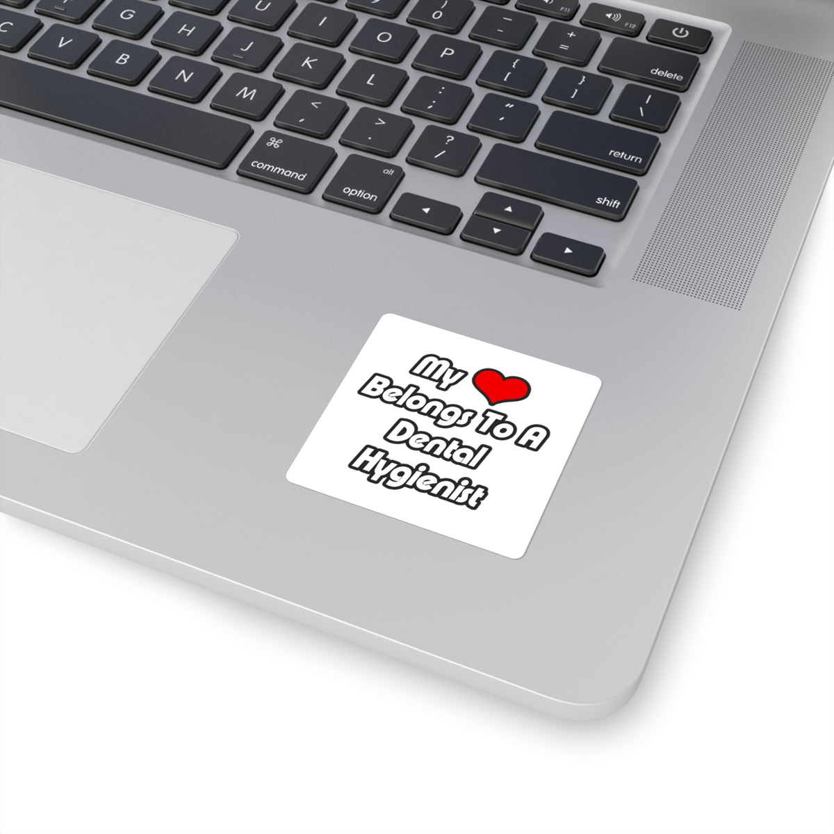 My Heart Belongs To A Dental Hygienist - Square Stickers