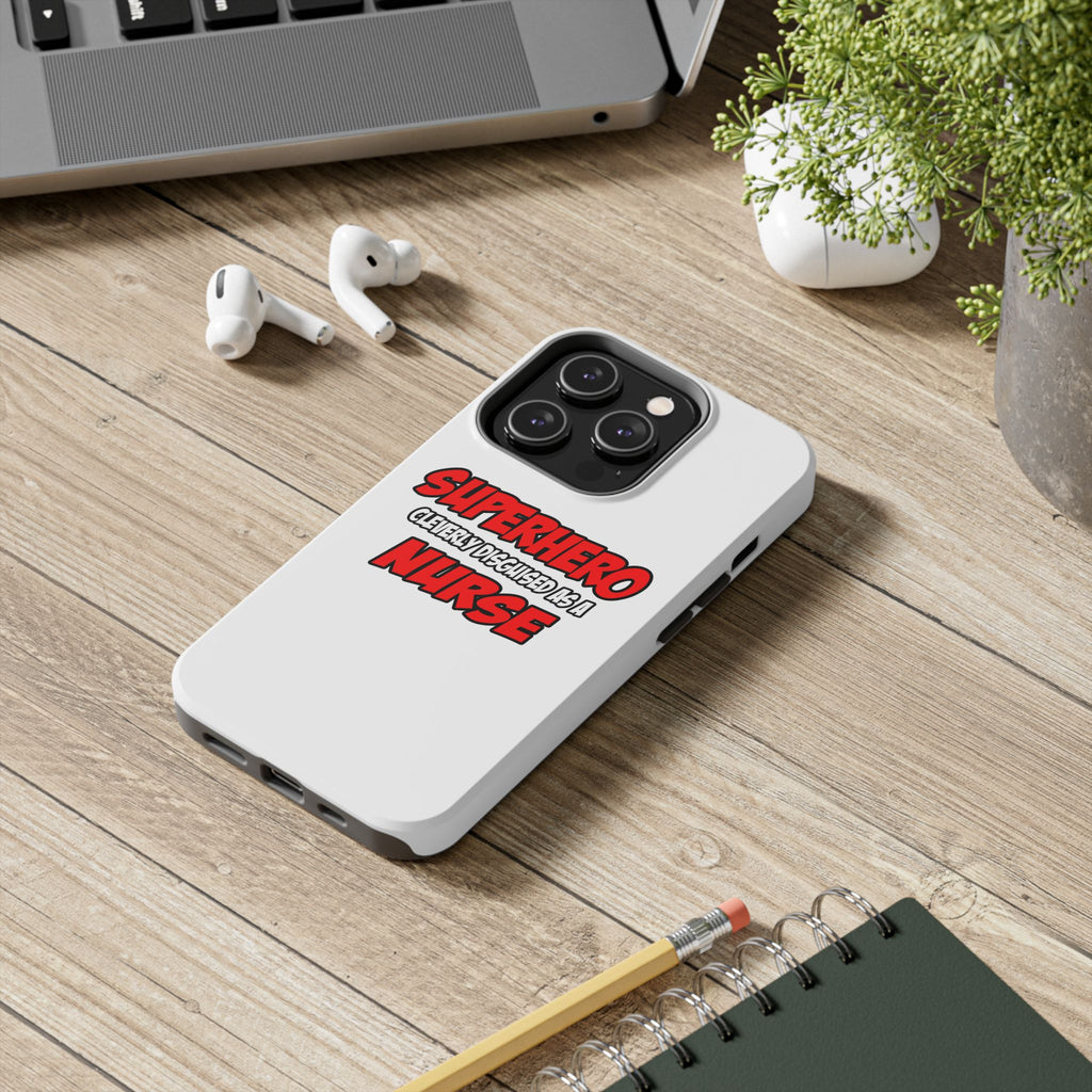 Superhero...Nurse - Tough Phone Cases