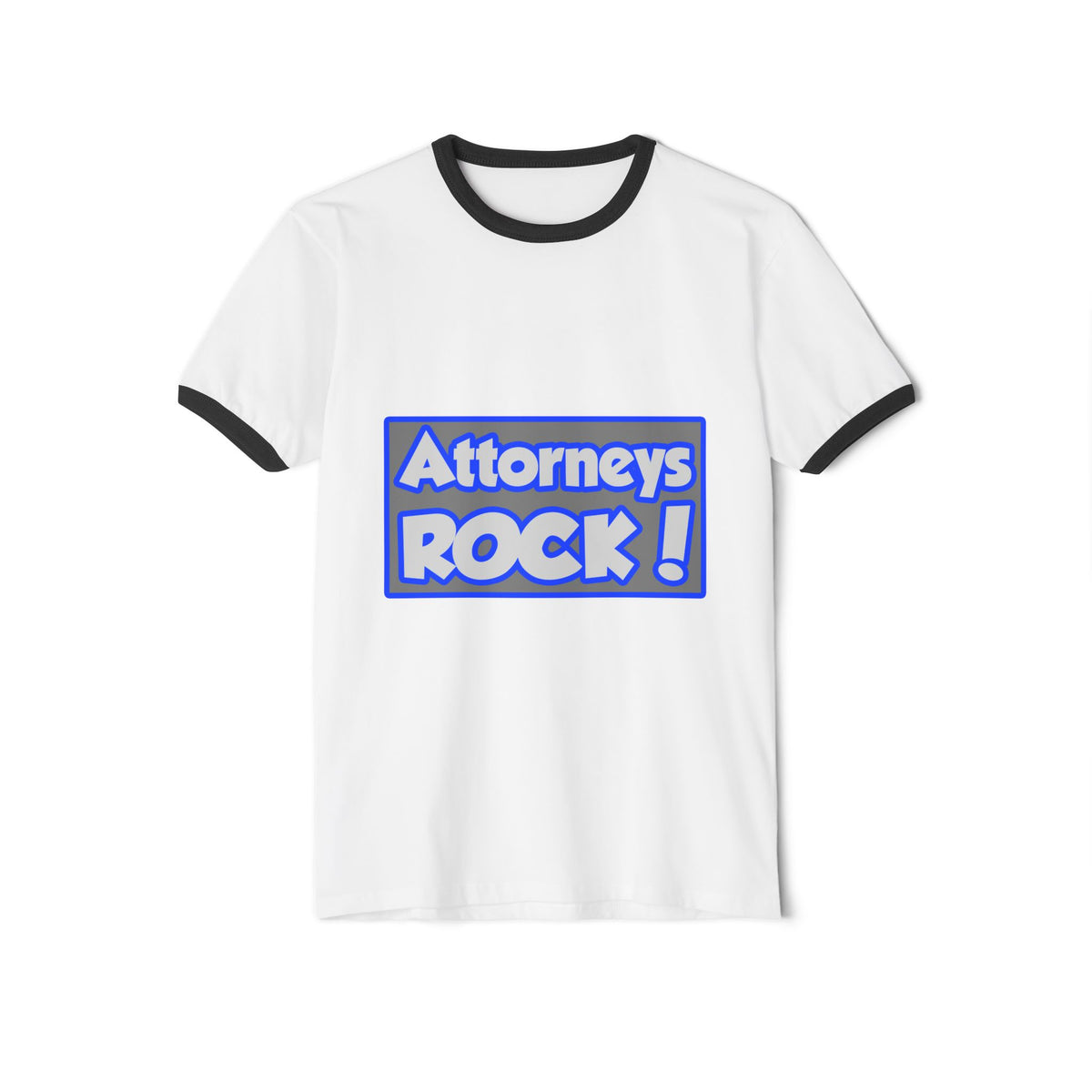 Attorneys Rock! - Unisex Cotton Ringer T-Shirt