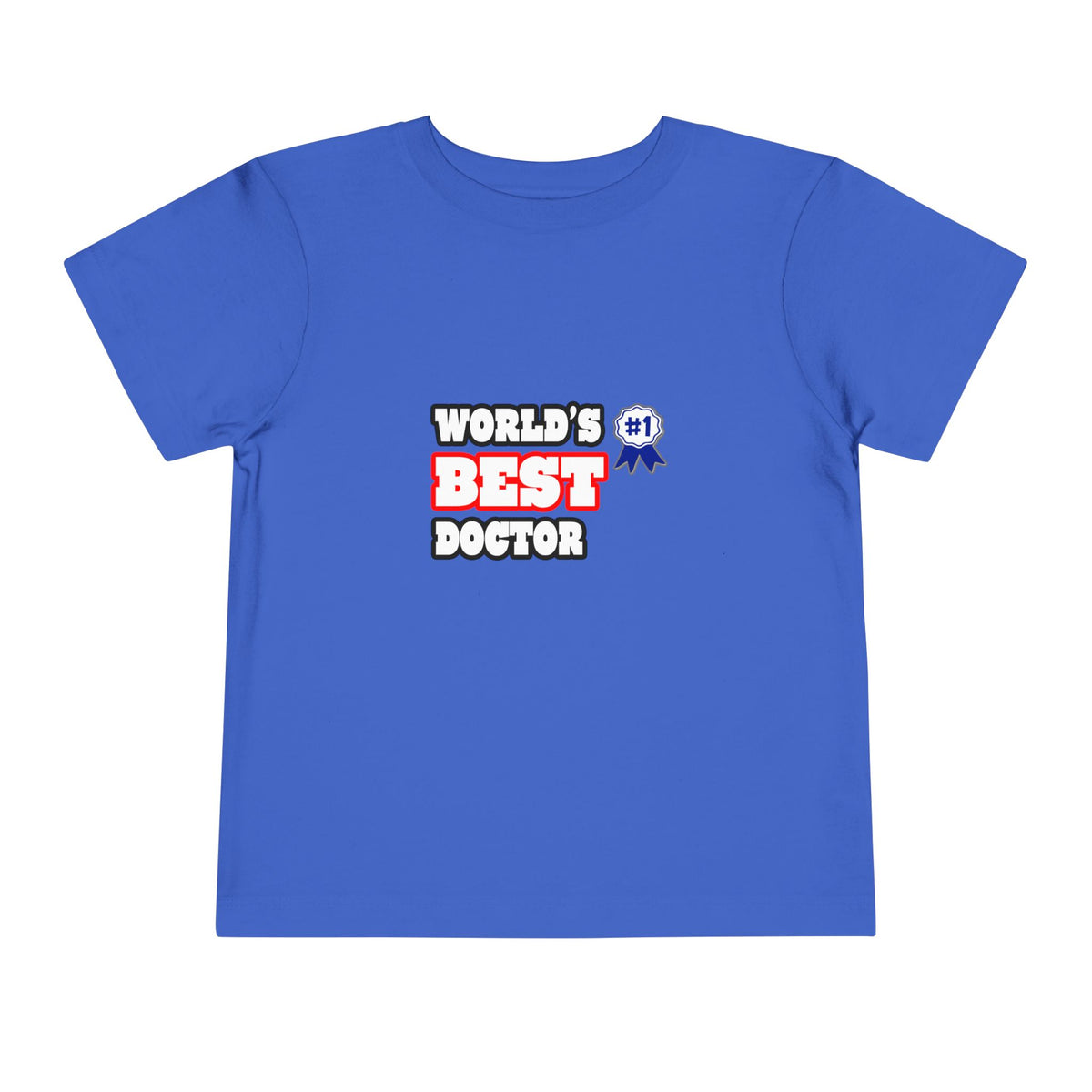 World's Best Doctor - Toddler Short Sleeve Tee