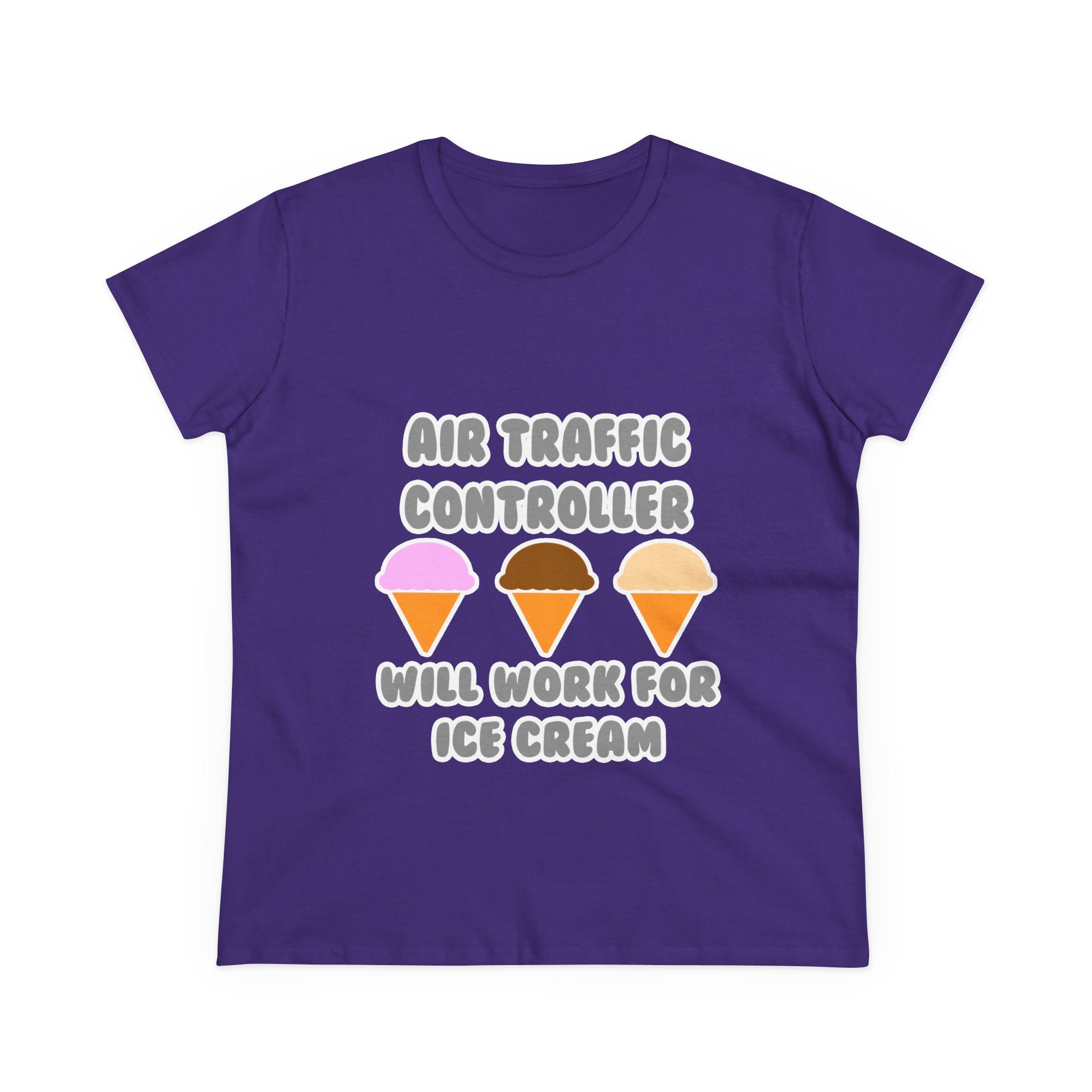 Air Traffic Controller ... Will Work For Ice Cream - Women's Midweight Cotton Tee