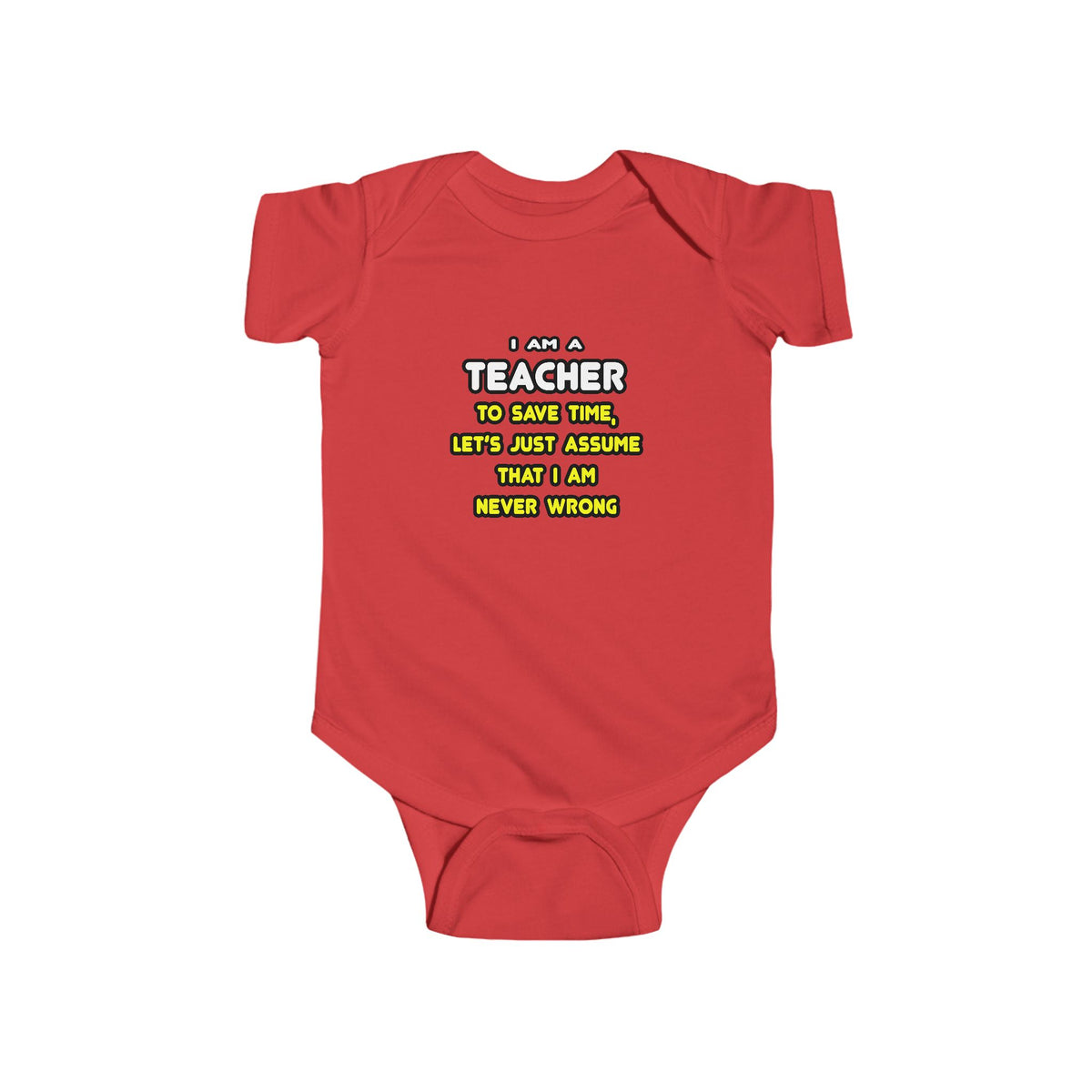 Funny Teacher T Shirts and Gifts - Infant Fine Jersey Bodysuit