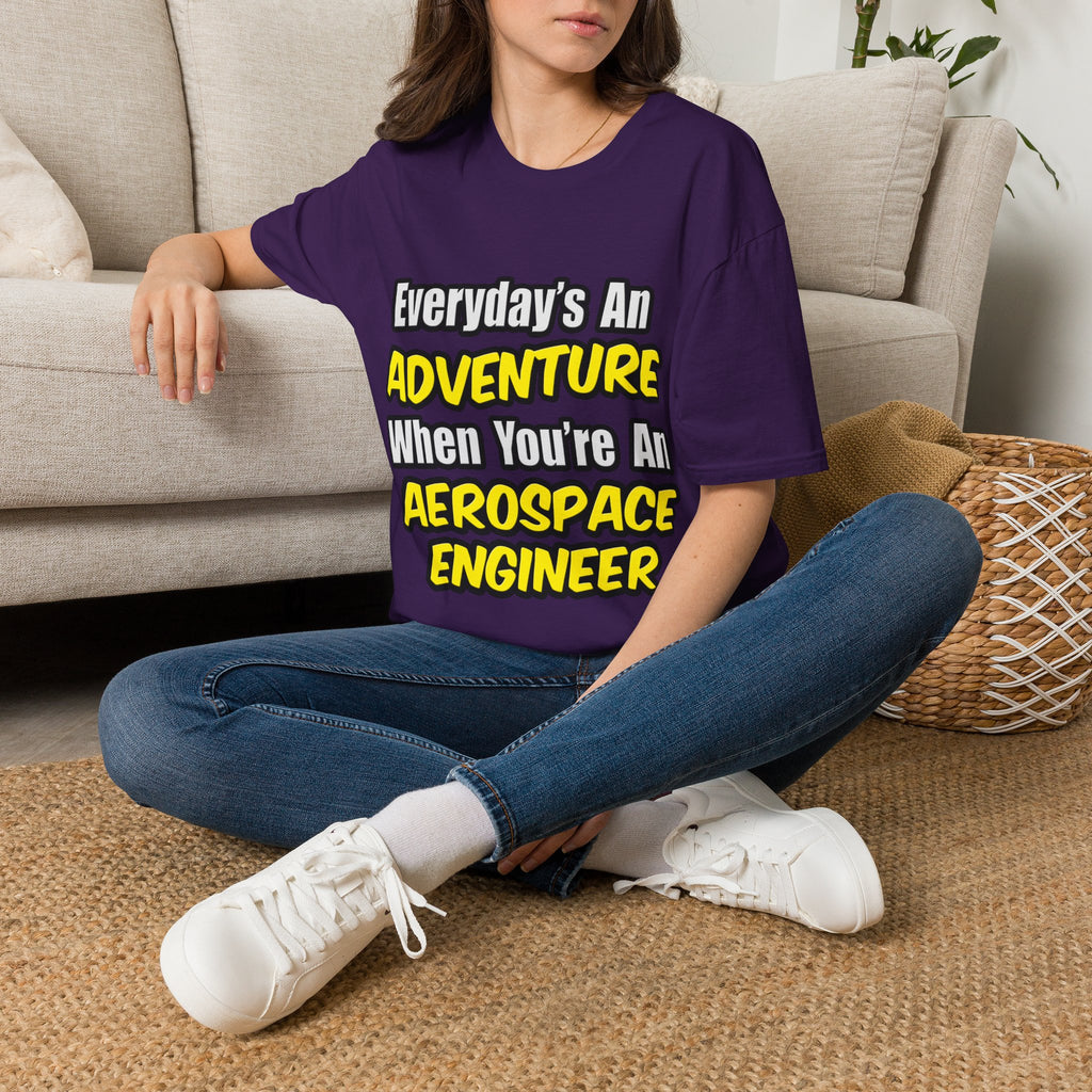 Everyday's An Adventure...Aerospace Engineer - Unisex Softstyle T-Shirt