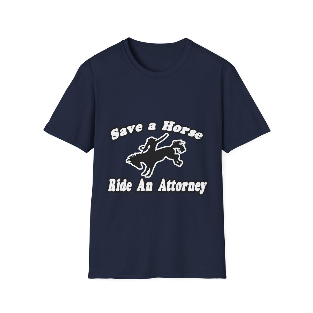 Save Horse Ride Attorney - Unisex Softstyle T-Shirt