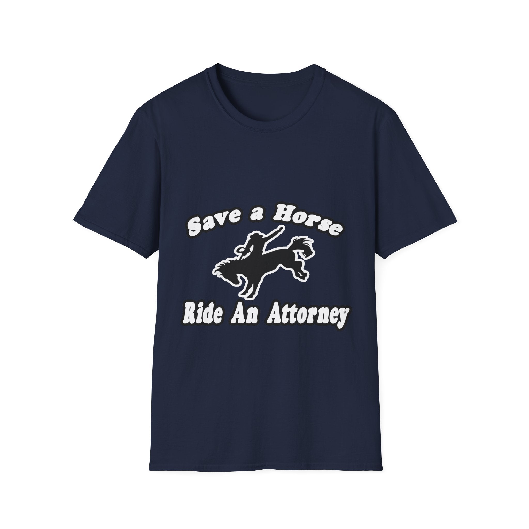 Save Horse Ride Attorney - Unisex Softstyle T-Shirt