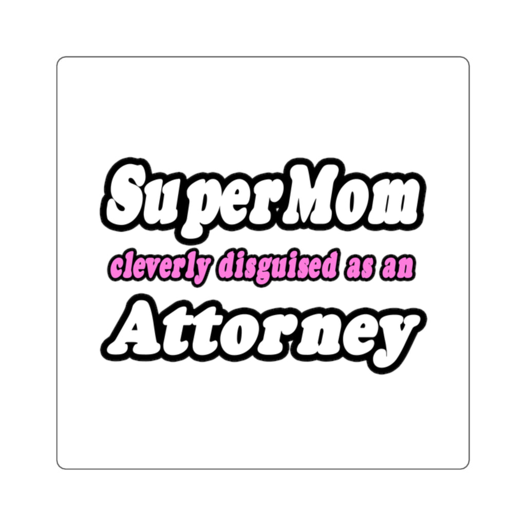 SuperMom Attorney - Square Stickers