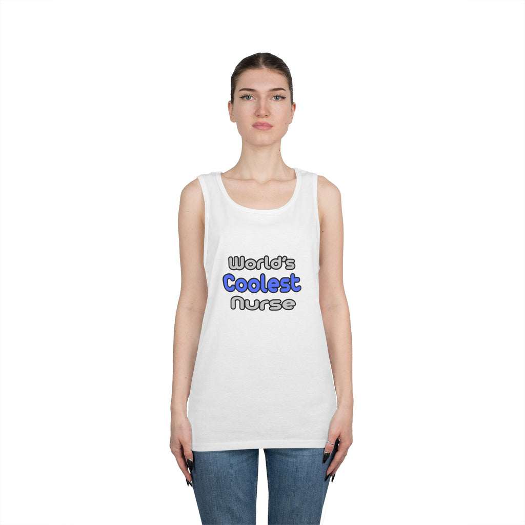 World's Coolest Nurse - Unisex Heavy Cotton Tank Top