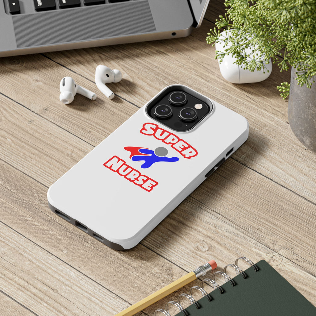Super Nurse (2) - Tough Phone Cases