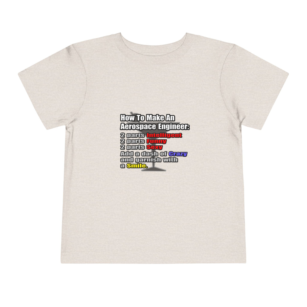 How To Make an Aerospace Engineer - Toddler Short Sleeve Tee