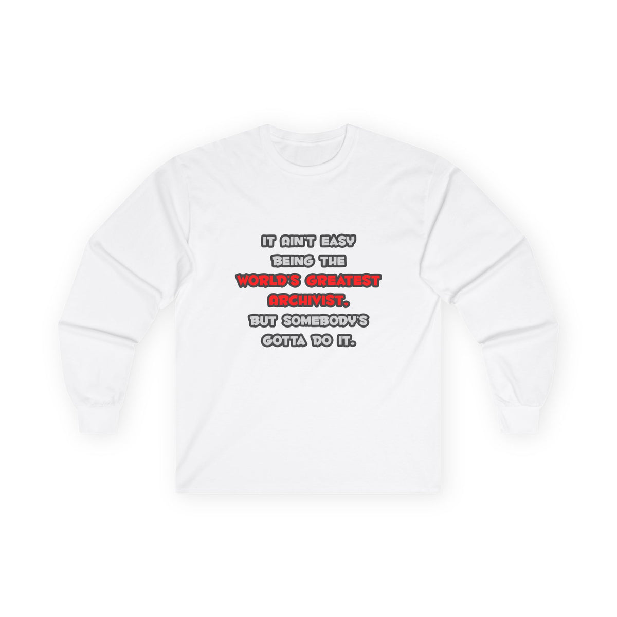 World's Greatest Archivist Joke - Unisex Ultra Cotton Long Sleeve Tee