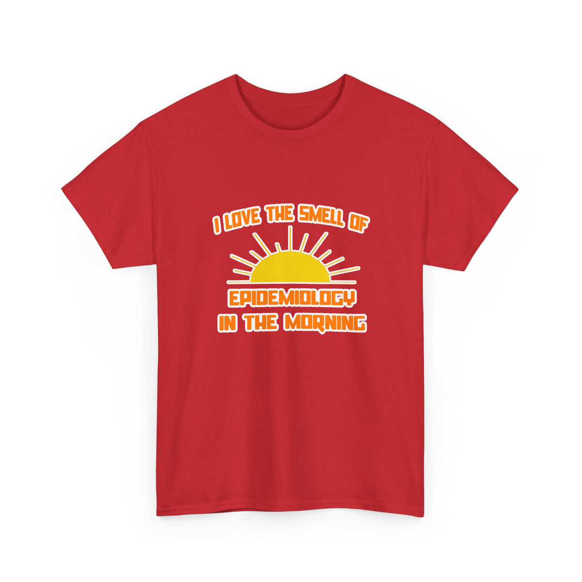 Smell of Epidemiology in the Morning - Unisex Heavy Cotton Tee