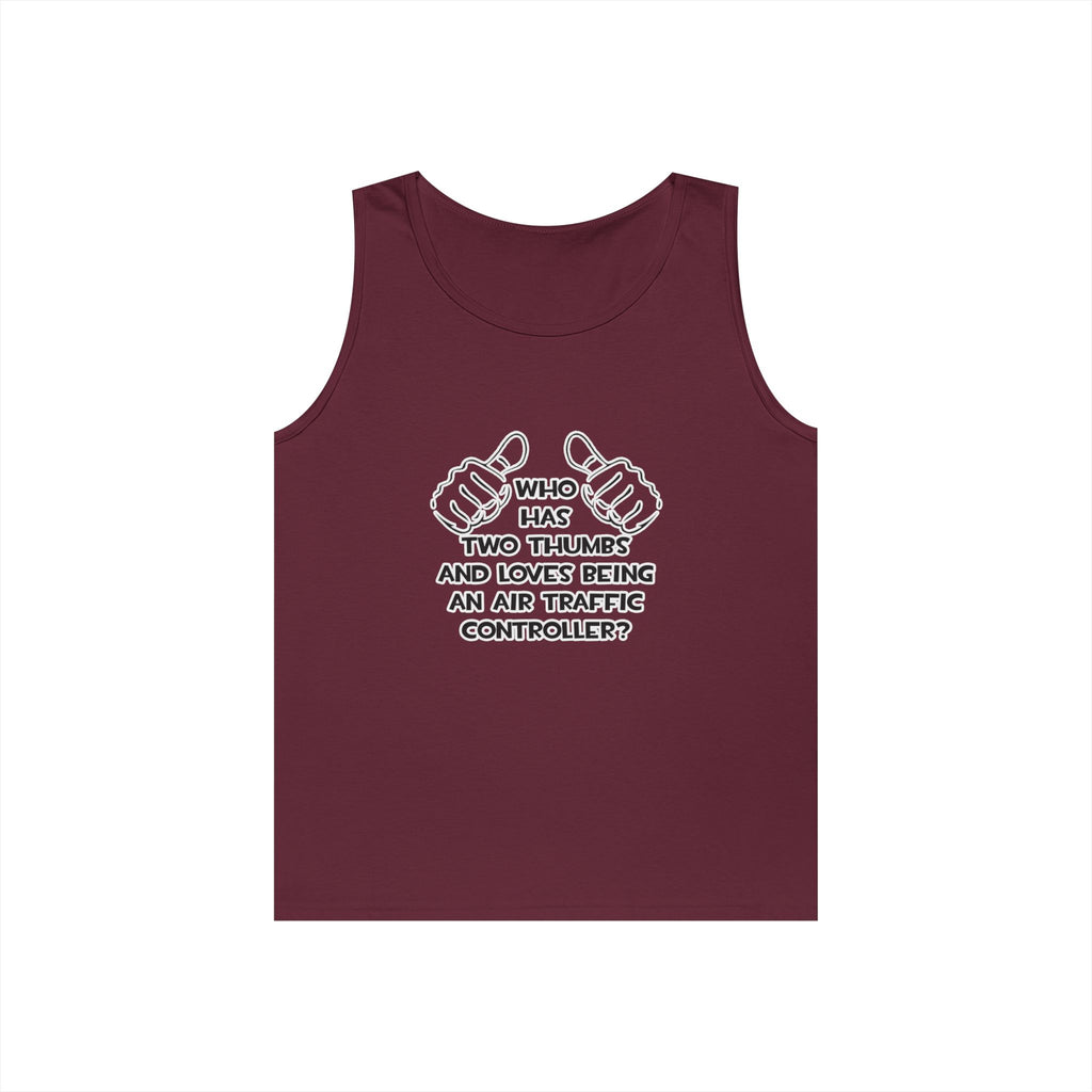 Two Thumbs .. Air Traffic Controller - Unisex Heavy Cotton Tank Top