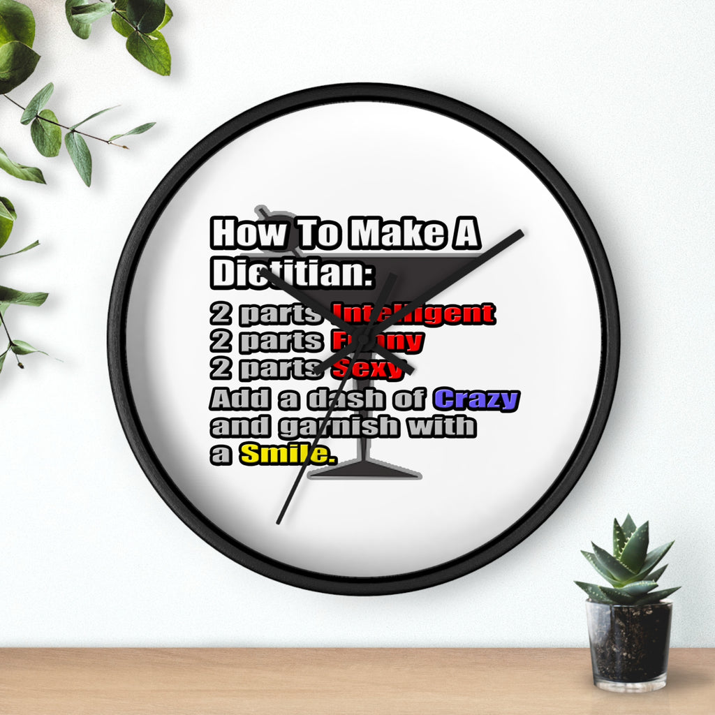 How To Make a Dietitian - Wall Clock