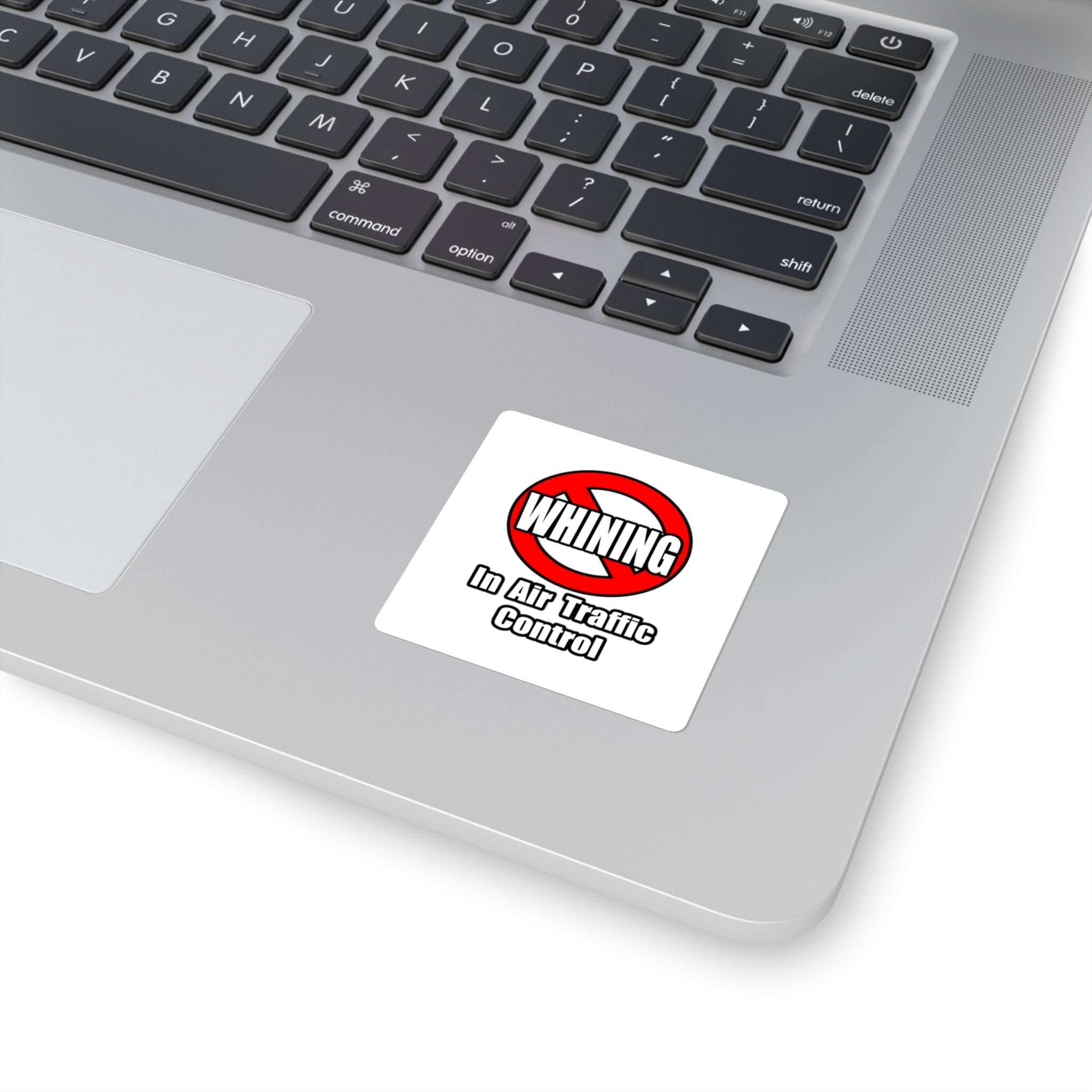 No Whining In Air Traffic Control - Square Stickers