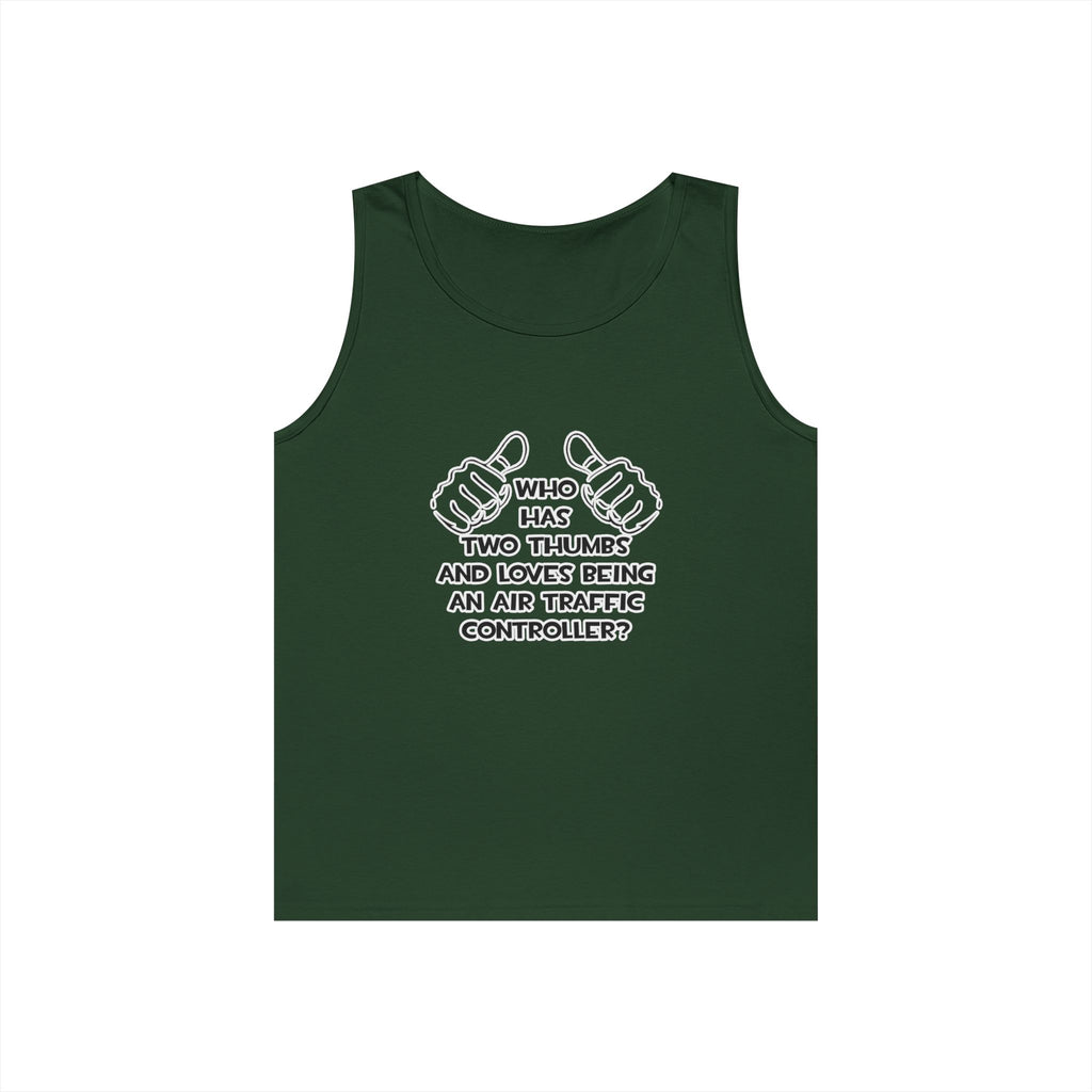 Two Thumbs .. Air Traffic Controller - Unisex Heavy Cotton Tank Top