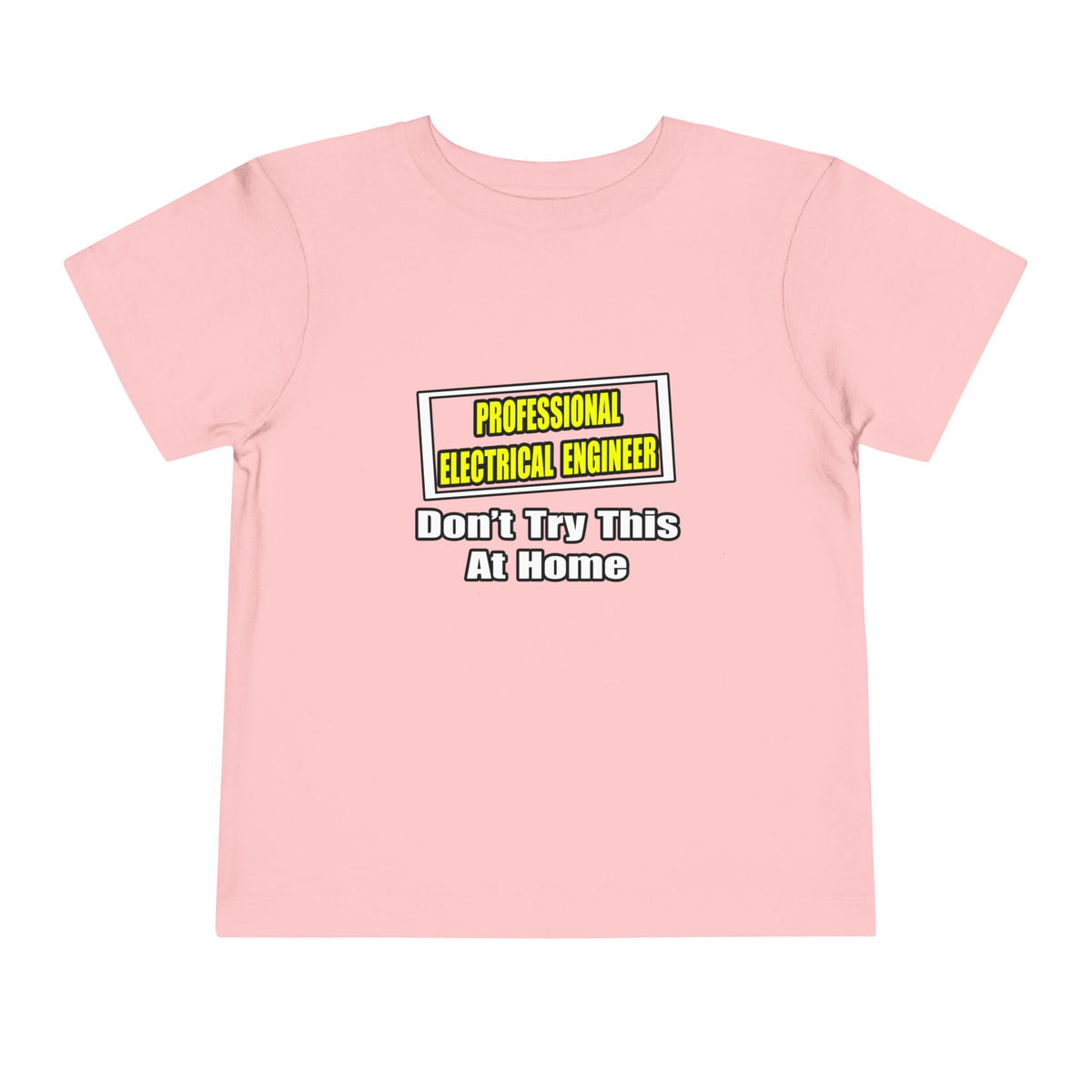 Professional Electrical Engineer...Joke - Toddler Short Sleeve Tee