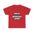 Ninja Anesthesiologist Assistant - Unisex Heavy Cotton Tee