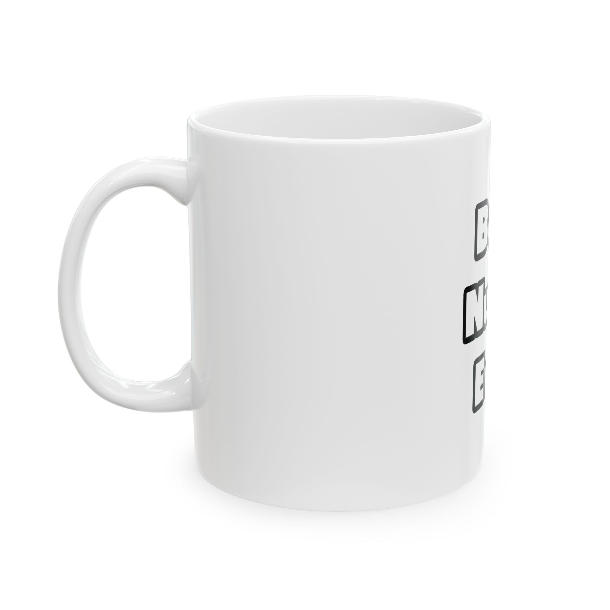 Best. Nurse. Ever - Ceramic Mug, (11oz, 15oz)
