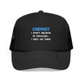 Miracles and Chemists - Foam Trucker Hat