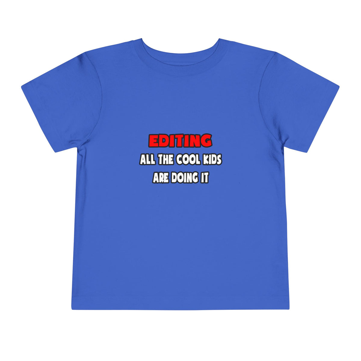 Funny Editor Shirts and Gifts - Toddler Short Sleeve Tee
