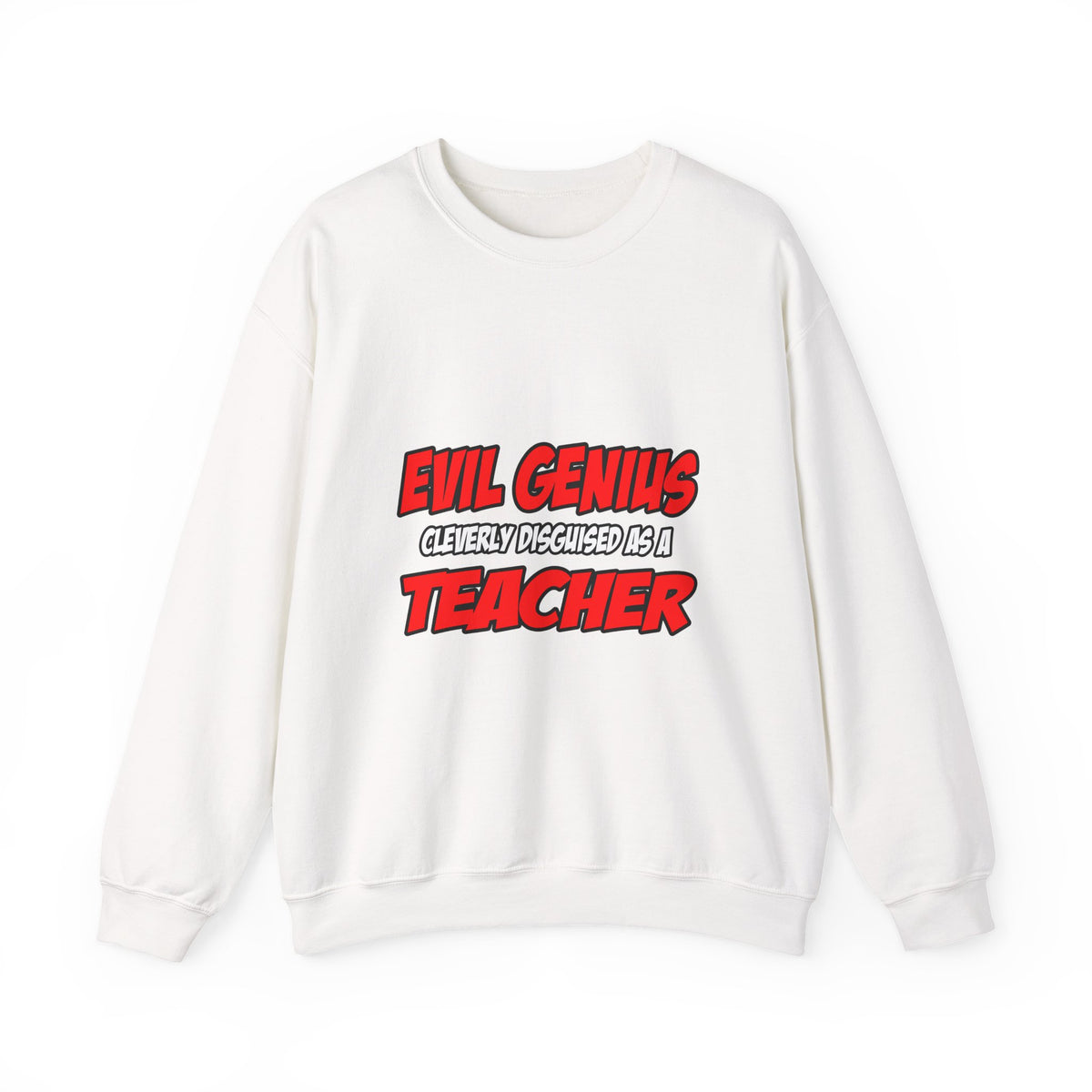 Evil Genius...Teacher - Unisex Heavy Blend™ Crewneck Sweatshirt