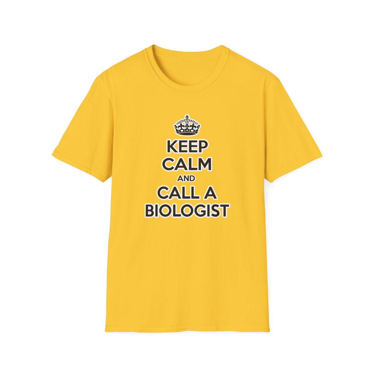 Keep Calm and Call a Biologist - Unisex Softstyle T-Shirt