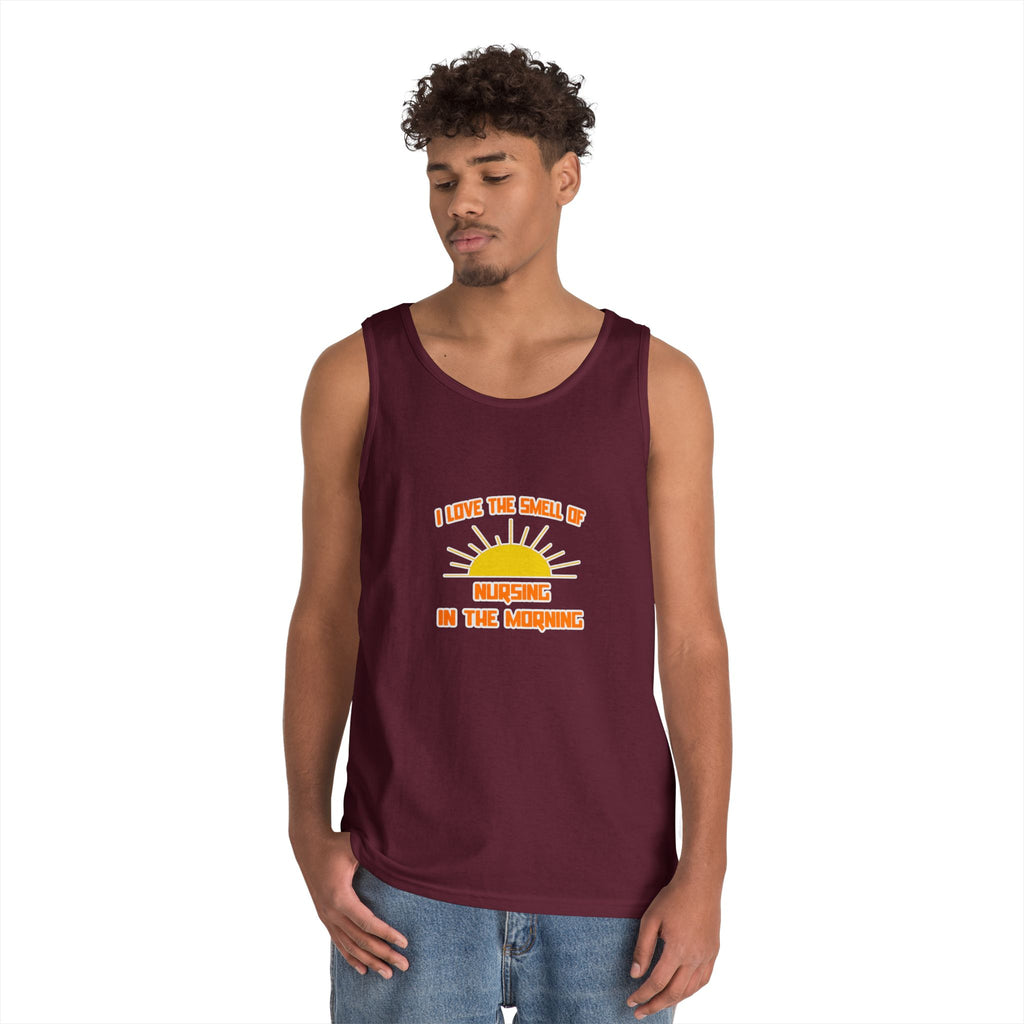 Smell of Nursing in the Morning - Unisex Heavy Cotton Tank Top