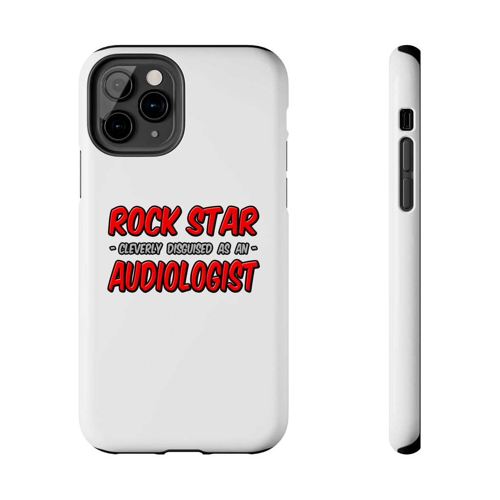 Rock Star...Audiologist - Tough Phone Cases