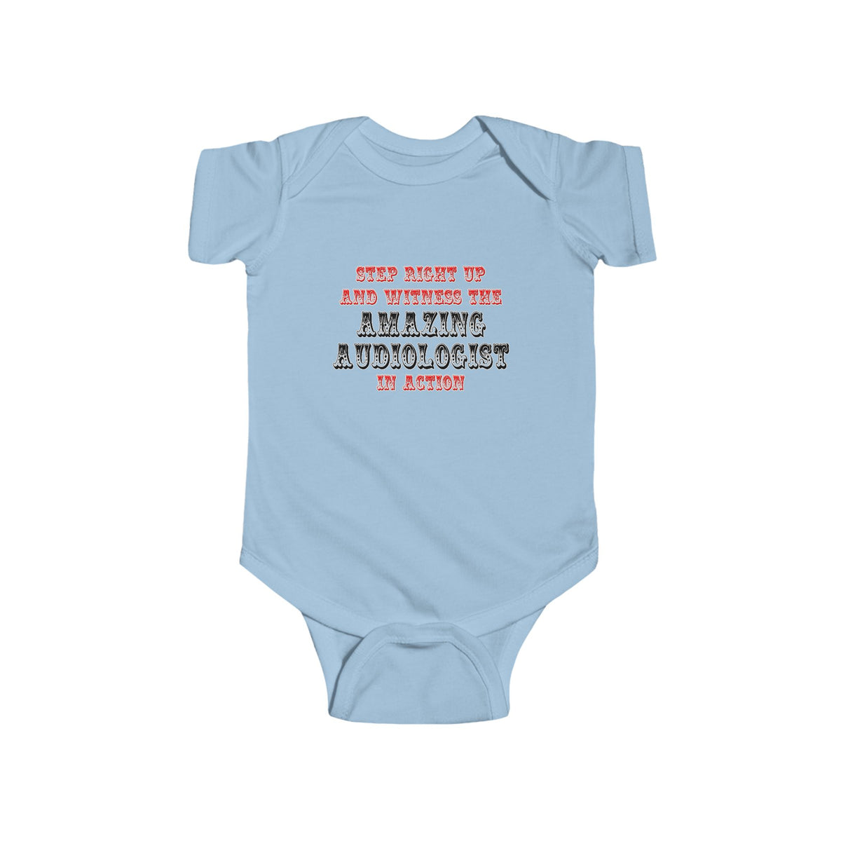 Amazing Audiologist In Action - Infant Fine Jersey Bodysuit