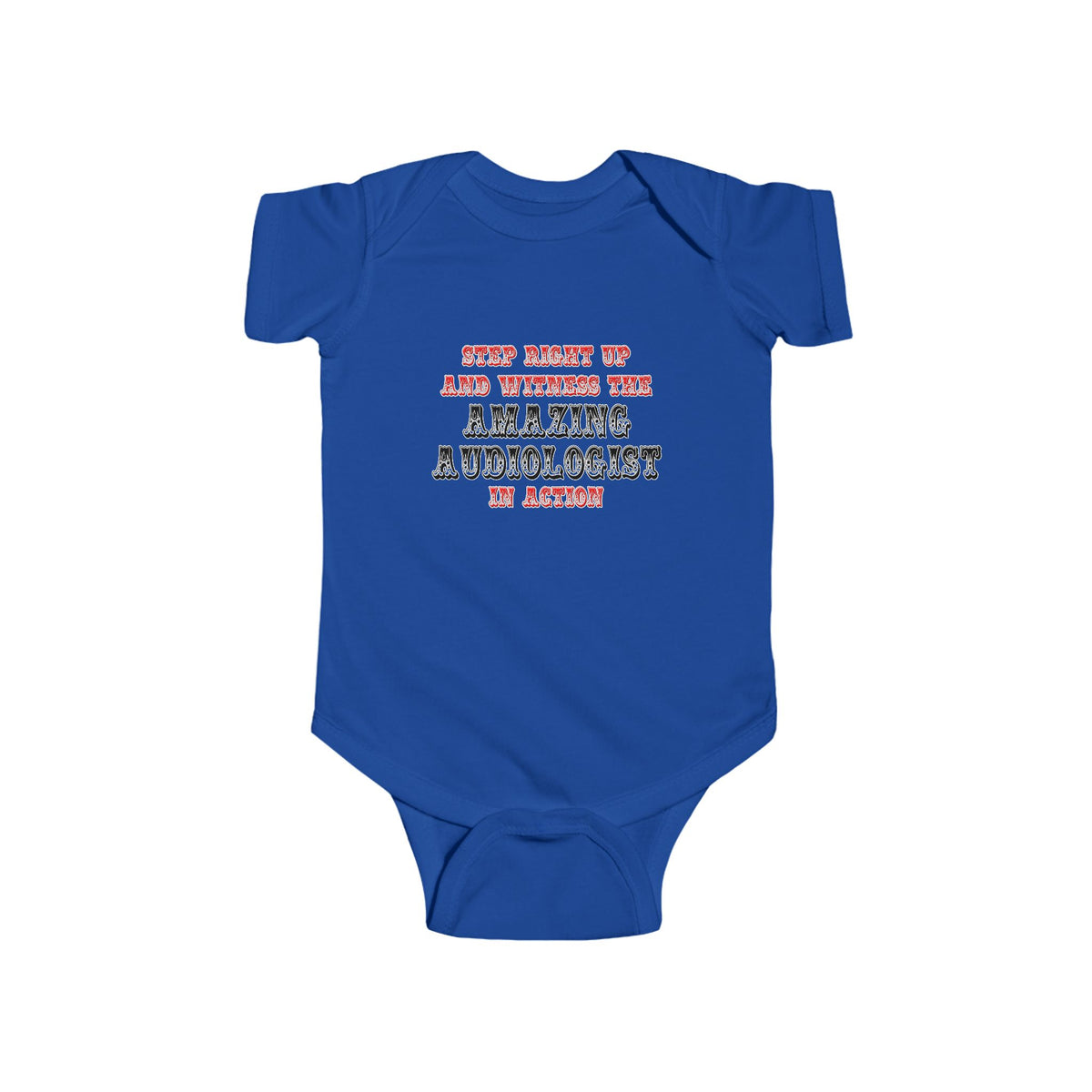 Amazing Audiologist In Action - Infant Fine Jersey Bodysuit