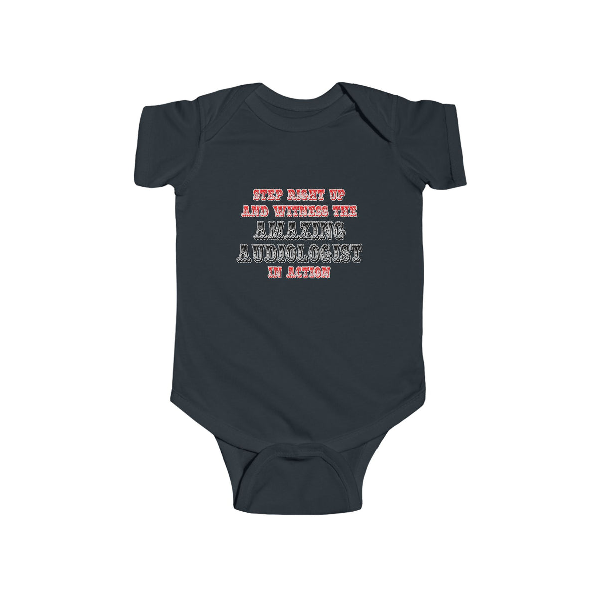 Amazing Audiologist In Action - Infant Fine Jersey Bodysuit