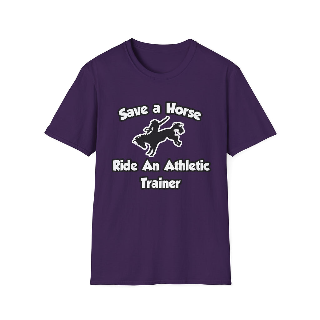 Save a Horse, Ride an Athletic Trainer - Unisex Softstyle T-Shirt