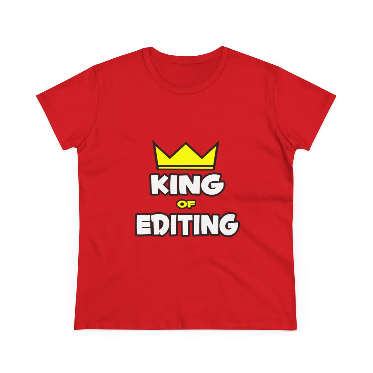 King of Editing - Women's Midweight Cotton Tee